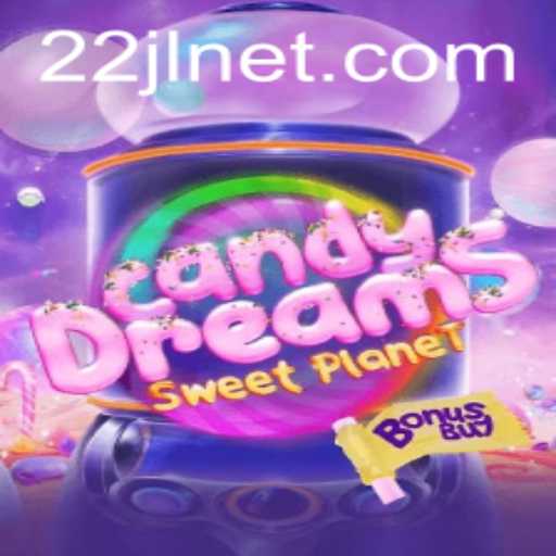 Explore the Enchanting World of CandyDreamsSweetPlanet with 22JL